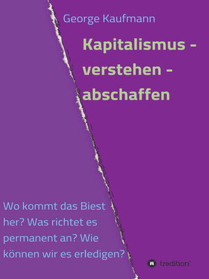 cover image of Kapitalismus--verstehen--abschaffen